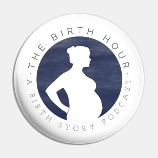 The Birth Hour Pin