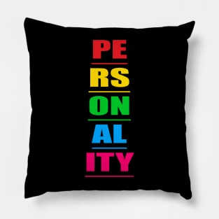 Personality Pillow