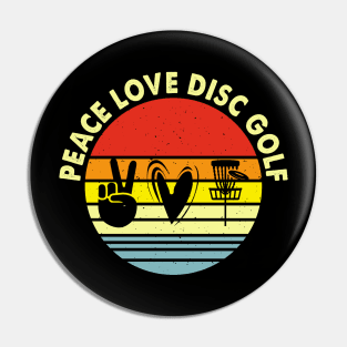 Disc Golf - Peace Love Disc Golf Pin