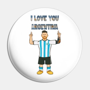 i love argentina : football star Pin