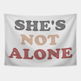 She's not Alone v2 Tapestry