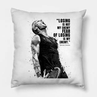 Rafael Nadal Quotes Pillow