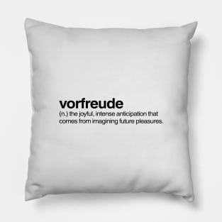 Vorfreude Pillow