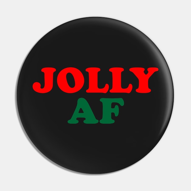 Jolly AF - Christmas Pin by kdpdesigns