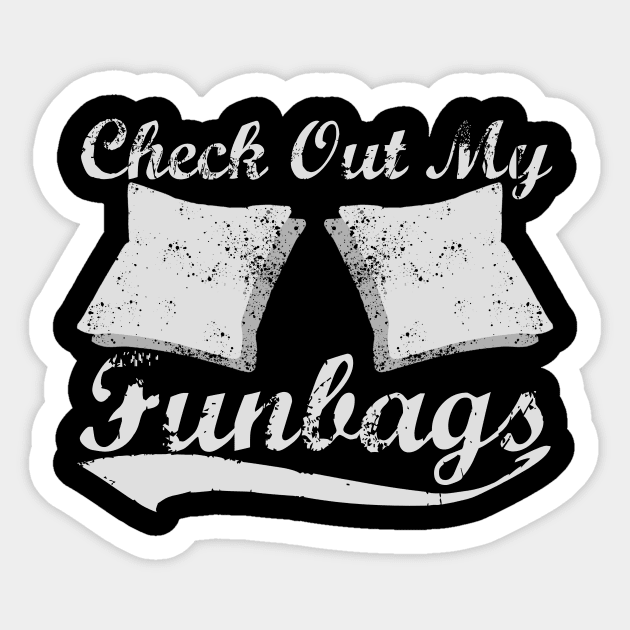 Check Out My Funbags Funny Cornhole T-Shirt Check Out My Funbags Funny Cornhole T-Shirt