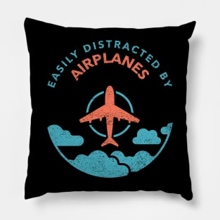 Easily Distracted By Airplanes Pillow