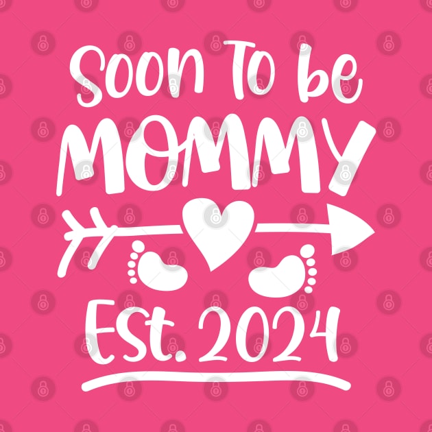 Soon To Be Mommy Est 2024 by AngelBeez29