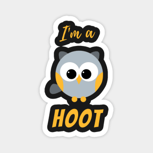 I'm a Hoot - Owl Magnet