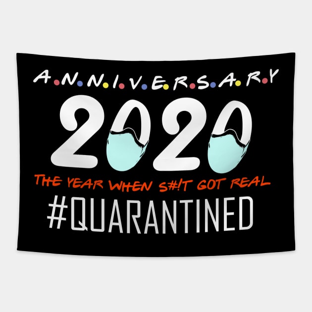 anniversary 2020 the year when s#!t got real 2020 quarantined Tapestry by DODG99