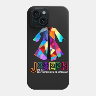 Joseph and the Amazing Technicolor Dreamcoat - Design #1 Phone Case