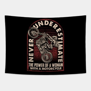 Never underestimate the Power of a Woman with a Motorcycle Tapestry