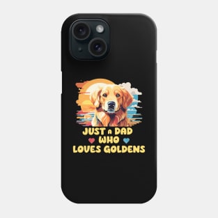 Just A Dad Who Loves Goldens - Golden Retriever Phone Case