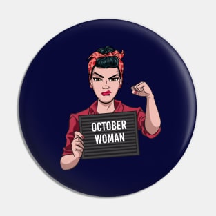 October Woman Pin