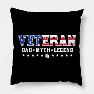 Veteran - Dad Myth Legend Pillow