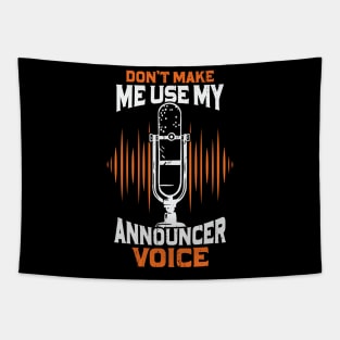 Funny Radio Public Address Announcer Gift Tapestry