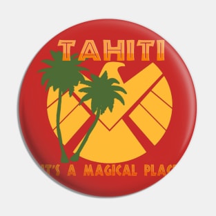 Tahiti it's a magical place Pin