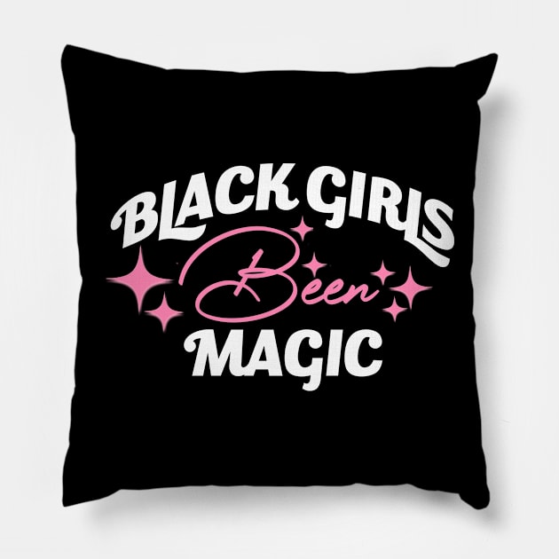 Black Girls Been Magic Slay Snack African American Pillow by artbooming