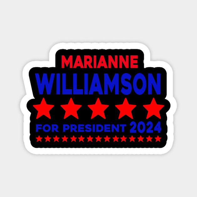 Marianne Williamson 24 For President 2024 Magnet by Rainbowmart