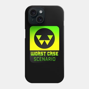 Worst Case Scenario Phone Case