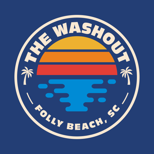 Retro The Washout at Folly Beach South Carolina Vintage Beach Surf Emblem by Now Boarding