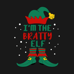 I'm The Bratty Elf Matching Family Christmas T-Shirt