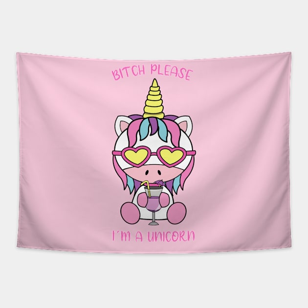 Bitch please, i am a unicorn Tapestry by JS ARTE