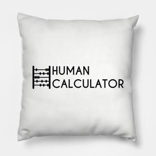 Human Calculator (Abacus) Black Pillow