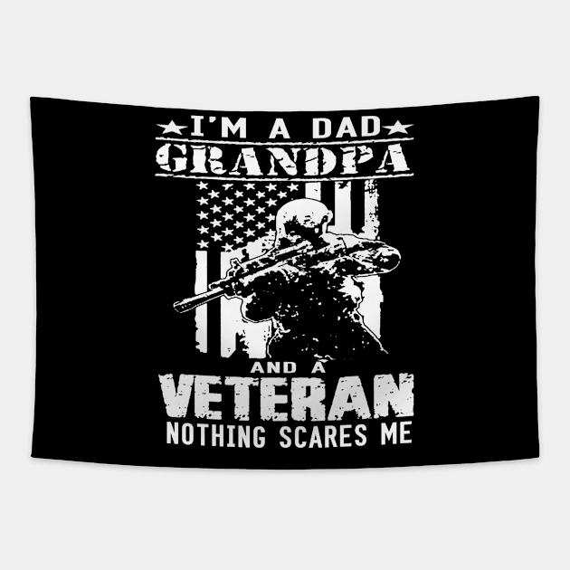 vintage I'm a dad, grandpa and a veteran nothing scares me..veteran grandpa gift Tapestry by DODG99