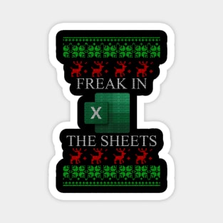 Freak In The Sheets Magnet