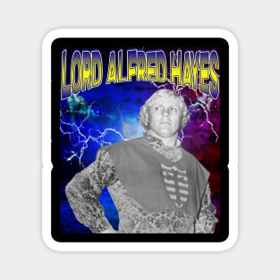 LORD ALFRED HAYES Magnet