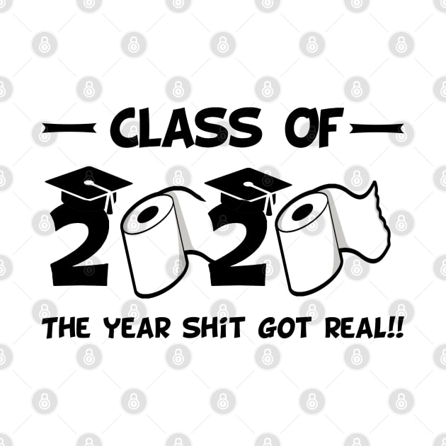 Funny class of 2020 the year shit got real by salah_698