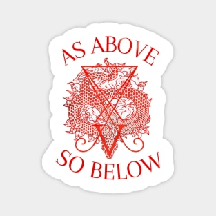 As Above, So Below (red) Magnet