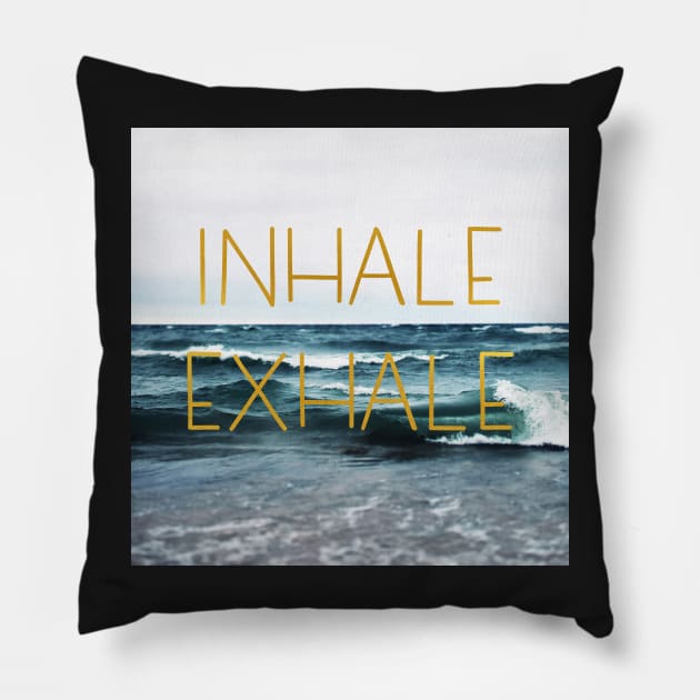 Inhale Exhale Pillow by ALICIABOCK