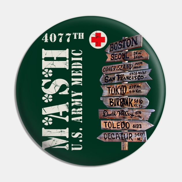 MASH 4077th City Sign Pin by Alema Art