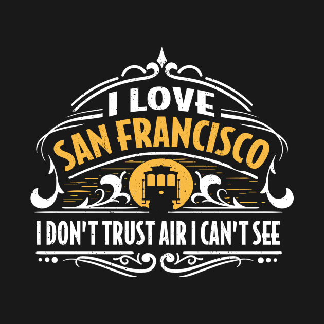 San Francisco Smog by Sideways Tees