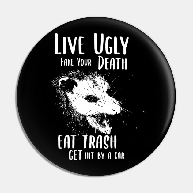 OPOSSUM  Eat Trash Pin by Tamie