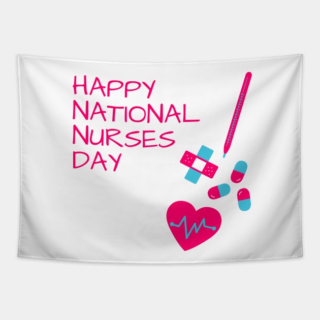 Happy National Nurses Day Tapestry by GRKiT