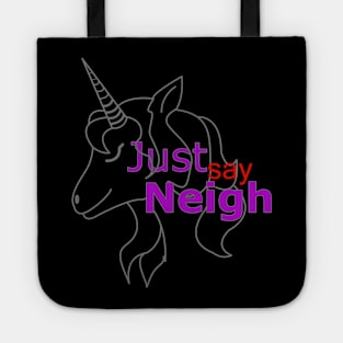 Just say Neigh Tote