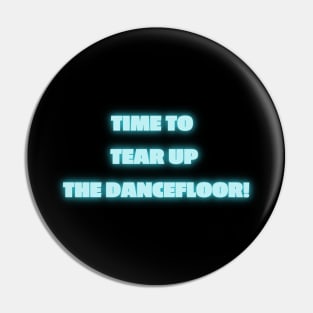 Time To Tear Up The Dancefloor! Ex Machina Nathan Quote Pin