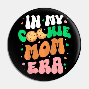 In My Cookie Mom Era Scouting Girls Cookie Dealer Mommy Pin