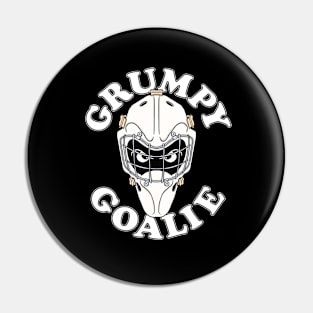 Funny GRUMPY GOALIE Hockey Pin