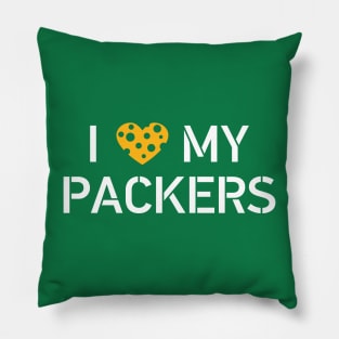 I Love My Packers Pillow