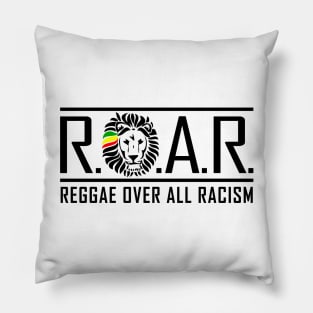 Reggae Over All Racism Pillow