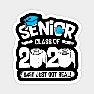 Senior Class of 2020 Graduation Getting Real Toilet Paper T-Shirt Magnet