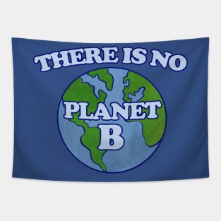 There is no planet B Tapestry