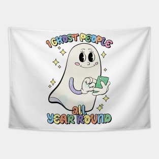 I Ghost People All Year Round Tapestry