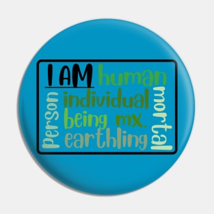 I am human Pin