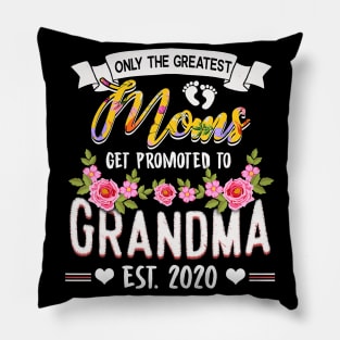 Funny New Moms Tee Get Promoted to Grandma Est.2020 Pillow