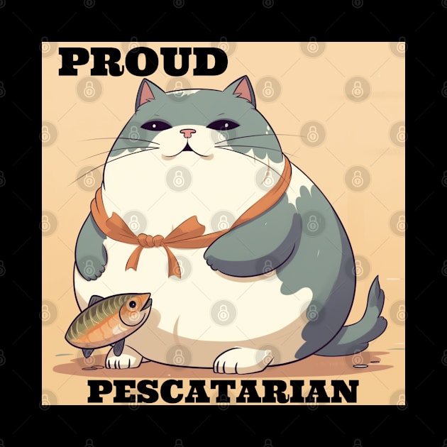 Proud Pescatarian Fat Cat and Fish by FrenArt