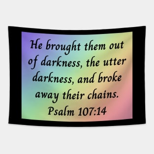 Bible Verse Psalm 107:14 Tapestry